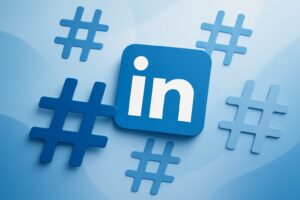 As 30 melhores hashtags do LinkedIn para usar em 2026
