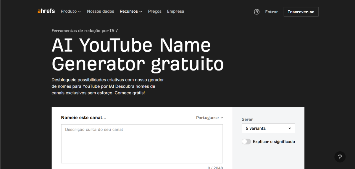 Ahrefs gerador nome canal do Youtube